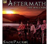 Saor Patrol - Saor Patrol : Aftermath - The Ballads