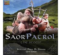 Saor Patrol - Saor Patrol : The Stomp - Scottish Pipes & Drums Untamed