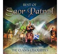 Saor Patrol - Soar Patrol - Saor Patrol : Best of Saor Patrol - The Clan's Favourites