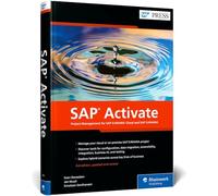 SAP Activate: Gestión de proyectos para SAP S/4HANA Cloud y SAP S/4HANA