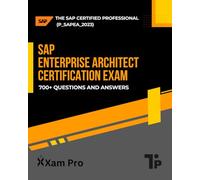 SAP Enterprise Architect certification exam: The SAP Certified Professional (P_SAPEA_2023)