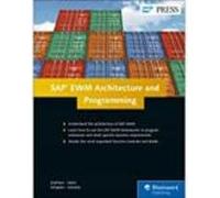 Sap Ewm Architecture And Programming (1st Ed.)