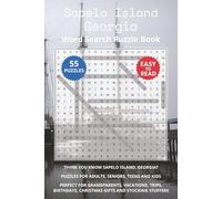 Sapelo Island Georgia Word Search Puzzle Book: Think you know Sapelo Island, Georgia? Puzzles for Adults, Seniors, Teens and Kids. Perfect for ... Christmas Gifts and Stocking Stuffers.