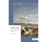 Sapere Aude - Tome 1