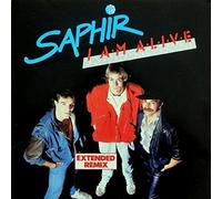 Saphir - I am alive (Ext. Remix, 1986) [VINYL]