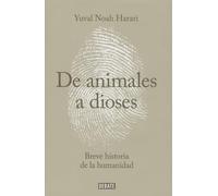 Sapiens. De animales a dioses: Una breve historia de la humanidad