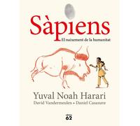 Sàpiens. El naixement de la humanitat: Una història gràfica (Llibres a l'Abast)
