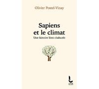 Sapiens et le climat: Une histoire bien chahutée