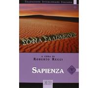 Sapienza. Versione interlineare in italiano (Bibbia e testi biblici)