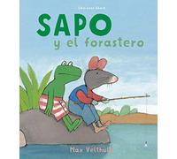 Sapo y el forastero (SIN COLECCION)