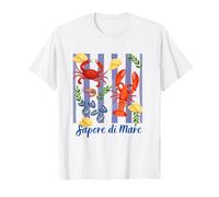 Sapore Di Mare Mariscos Italianos Viajes Costeros Vacaciones Camiseta