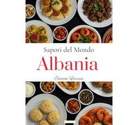 Sapori del Mondo: Albania
