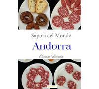 Sapori del Mondo: Andorra