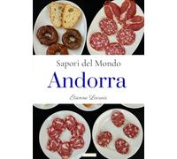 Sapori del Mondo: Andorra