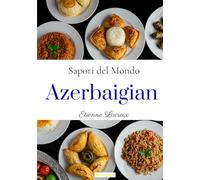 Sapori del mondo: Azerbaigian