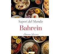 Sapori del Mondo: Bahrein