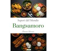 Sapori del Mondo: Bangsamoro