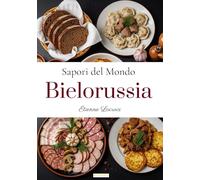 Sapori del Mondo: Bielorussia