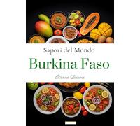 Sapori del mondo: Burkina Faso