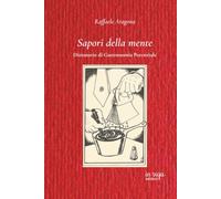 Sapori della mente: Dizionario di Gastronomia Potenziale (OPLEPO)