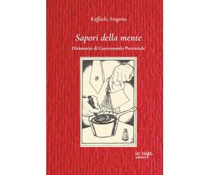 Sapori della mente: Dizionario di Gastronomia Potenziale (OPLEPO)