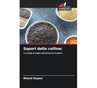 Sapori delle colline: Le ricette di miglio dell'Himachal Pradesh