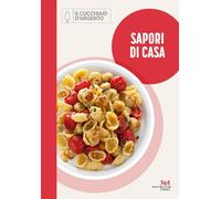 Sapori di casa. 365 giorni a tavola (Vol. 1)