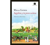 Sapphira Y La Joven Esclava: 103 (Impedimenta)