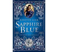 Sapphire Blue (Ruby Red Trilogy) [Idioma Inglés]