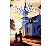Sapphire: The Sterling Sisters, Book 2