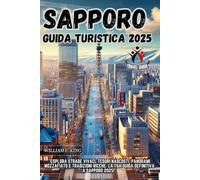 SAPPORO GUIDA TURISTICA 2025