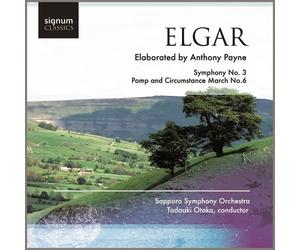 Sapporo Symphony Orchestra - Elgar / Payne: Symphony No. 3; Pomp and Circumstance March No. 6
