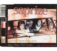 Saprize - Our time will come [Single-CD]