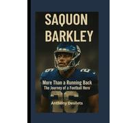 SAQUON BARKLEY: More Than a Running Back - The Journey of a Football Hero