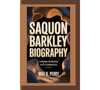 SAQUON BARKLEY: Turning Setbacks Into Comebacks.