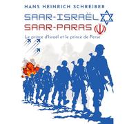 Sar-Israël & Sar-Paras: Le prince d'Israël et le prince de Perse