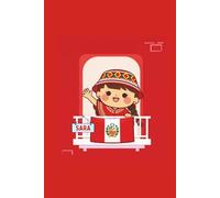 Sara Desde el Balcón | Colección Balcones del Alma - Amigobilingue: Spanish Notebook for Kids - Bilingual Writing and Drawing Journal - Peruvian Culture Inspired - Half Lined Half Blank