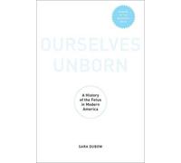 Sara Dubow Ourselves Unborn (Tapa blanda)