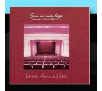 Sara González Y Grupo Guaicán - Sin IR Mas Lejos [Import]