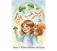 Sara i Talerzykowa Kraina