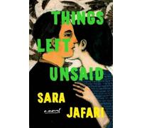 Sara Jafari Things Left Unsaid (Tapa dura) (Importación USA)