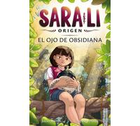 Sara-Li 3 - El ojo de obsidiana: Sumérgete en un mundo de magia y misterio que te atrapará de principio a fin (para niñas y niños a partir de 8 años)