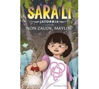 Sara-Li 4 - Non zaude, Maylin?: Libros de magia y misterio en euskera para niñas y niños de 9, 10, 11, 12, 13 y 14 años.