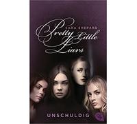 Sara Shepard Vi Pretty Little Liars - Unschuldig: Die Romanvorlage (Tapa blanda)