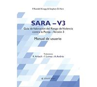 SARA-V3. GUIA DE VALORACION DEL RIESGO DE VIOLENCIA CONTRA LA PAREJA- VERSION 3