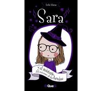 Sara y el misterio del retorno de las brujas: 5 (Los misterios de Sara)