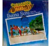 Saragossa Band - Buona sera (1984) / Vinyl single [Vinyl-Single 7'']