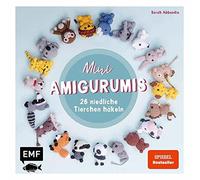 Sarah Abbondio Mini-Amigurumis: 26 niedliche Tierchen häkeln (Tapa dura)
