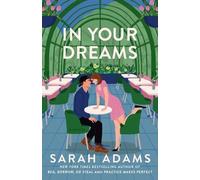 Sarah Adams In Your Dreams (Tapa blanda) Rome, Kentucky