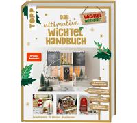 Sarah Arabatzis Das ultimative Wichtelhandbuch. SPIEGEL Bestseller: (Tapa dura)